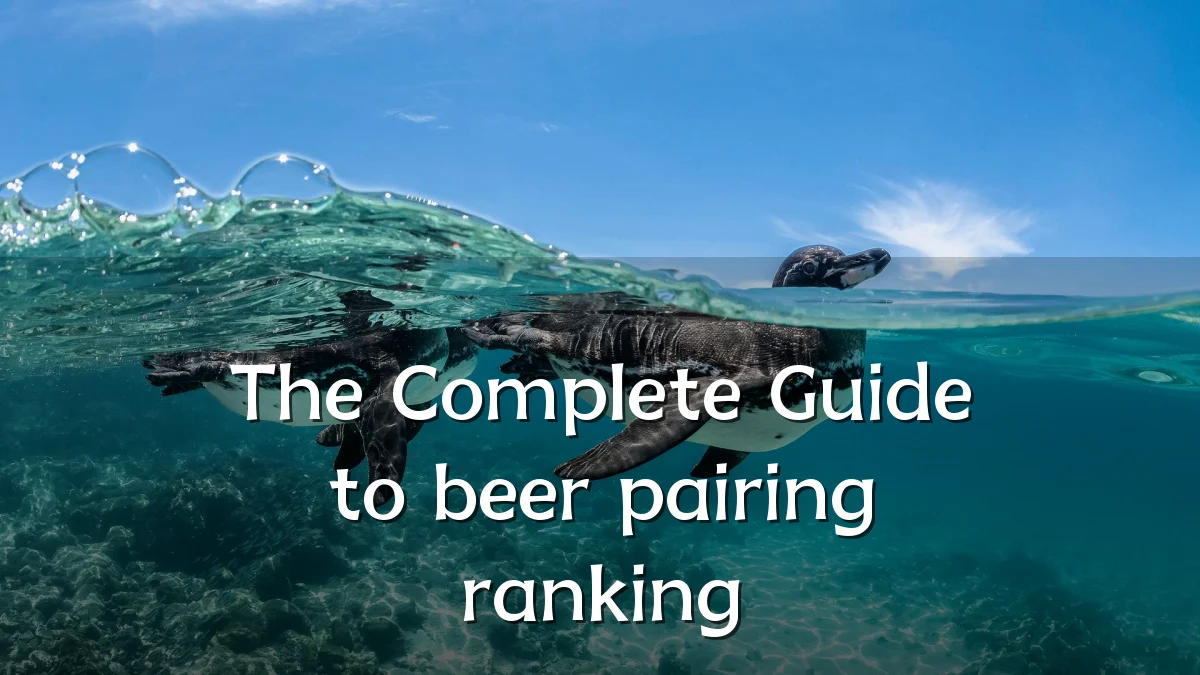 The Complete Guide to beer pairing ranking