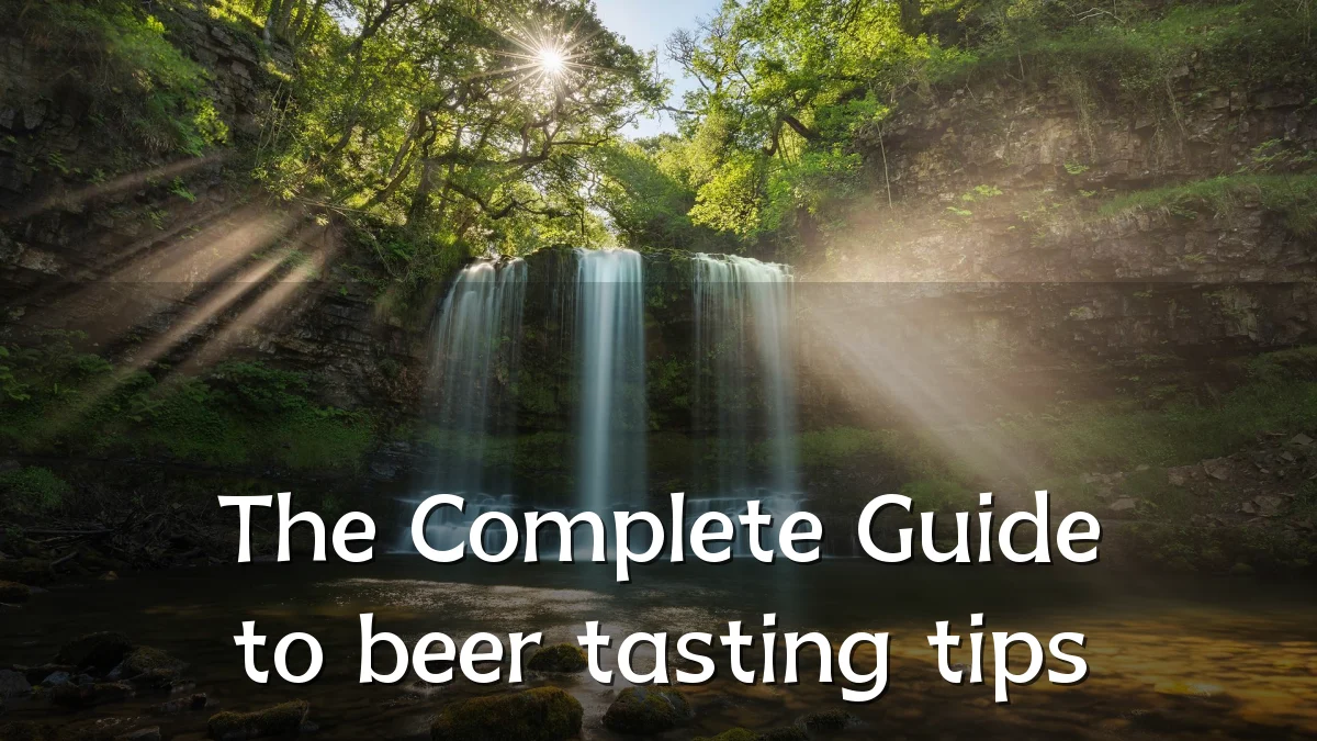 The Complete Guide to beer tasting tips