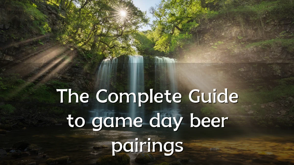 The Complete Guide to game day beer pairings