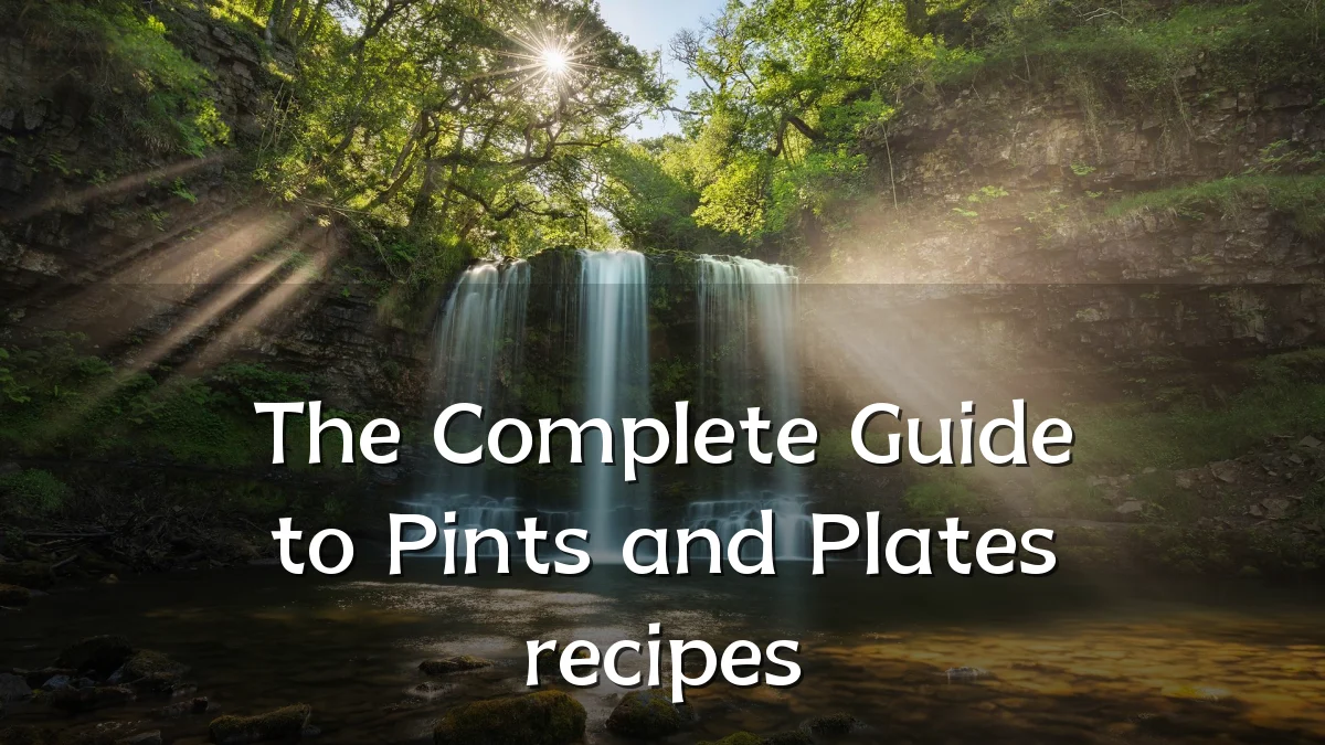 The Complete Guide to Pints and Plates recipes