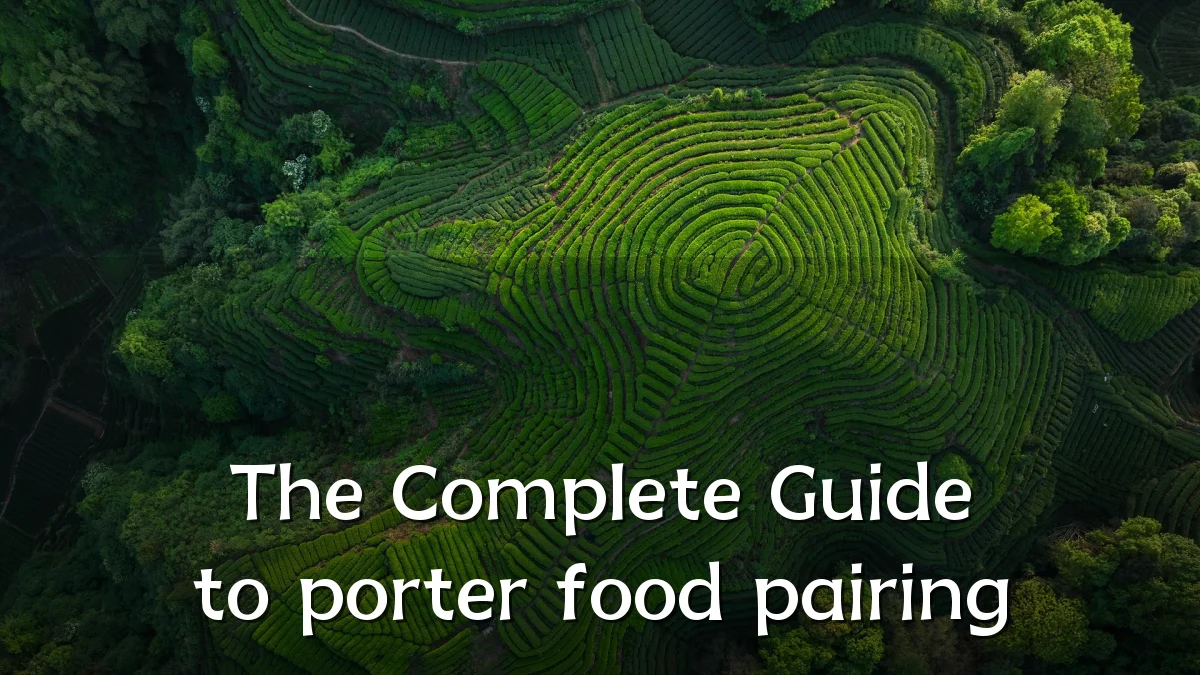 The Complete Guide to porter food pairing