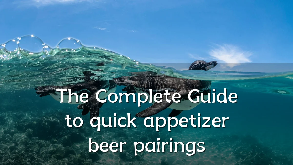The Complete Guide to quick appetizer beer pairings