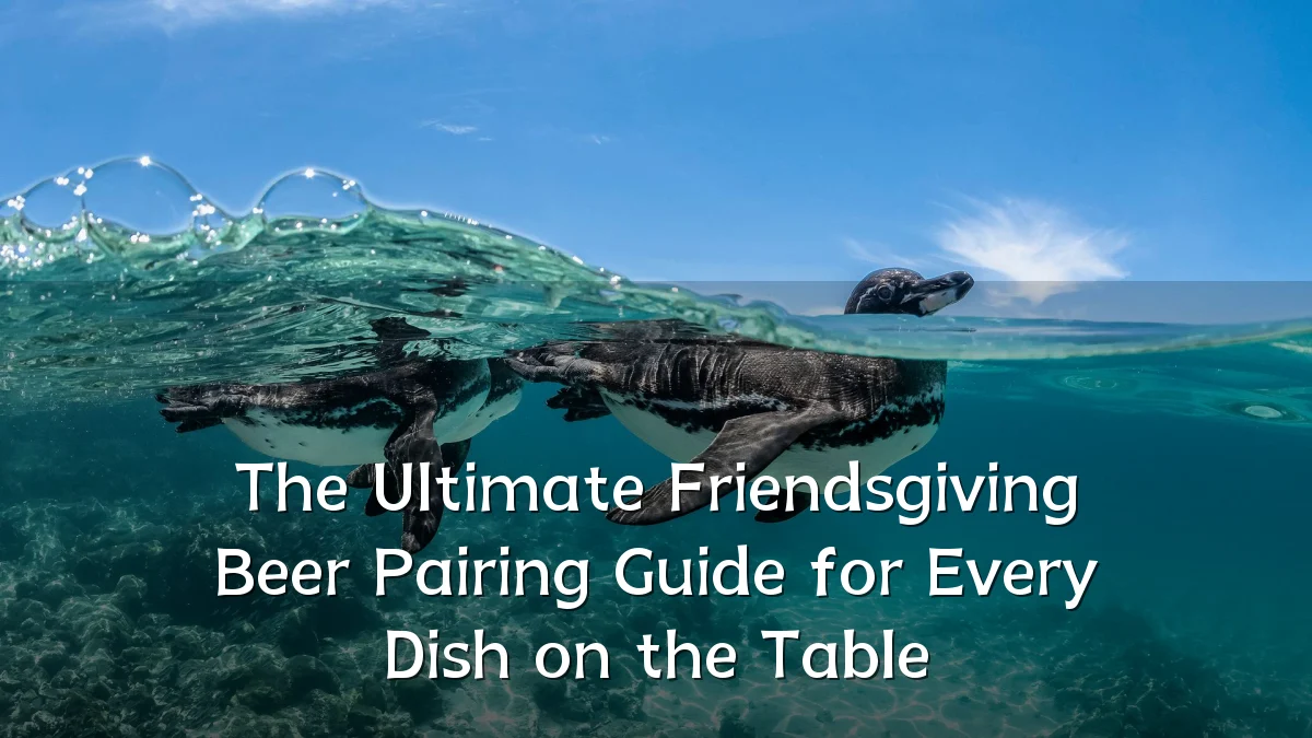 The Ultimate Friendsgiving Beer Pairing Guide for Every Dish on the Table