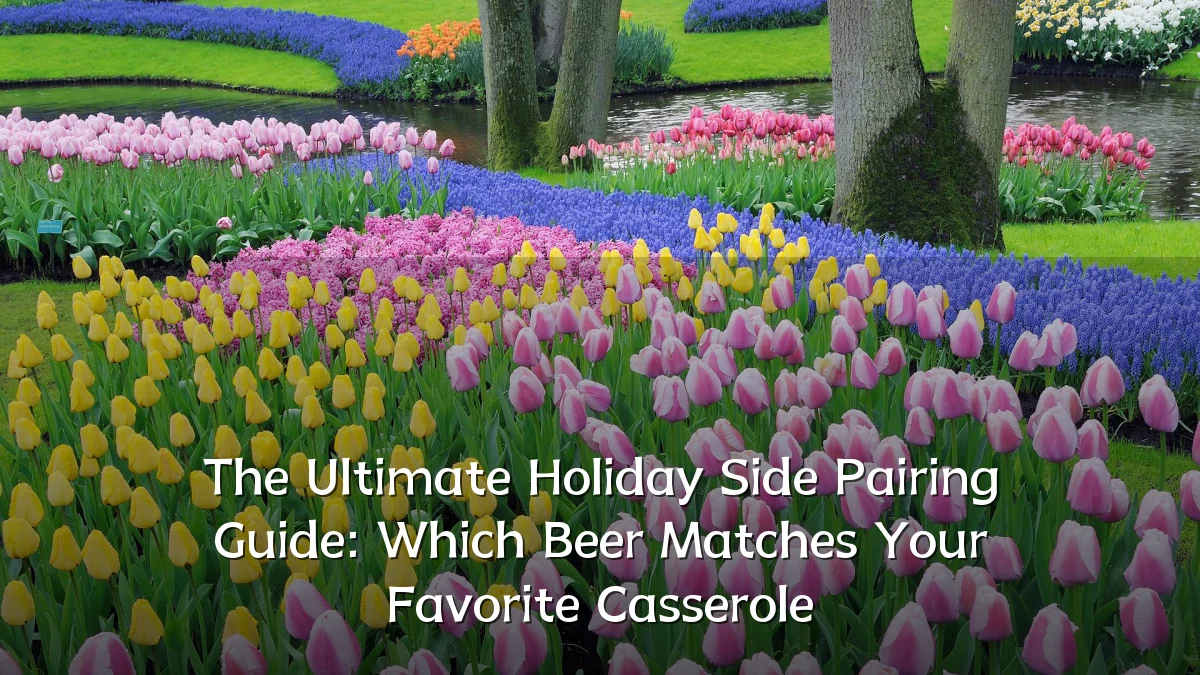 The Ultimate Holiday Side Pairing Guide: Which Beer Matches Your Favorite Casserole